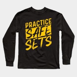 SAFE SETS Long Sleeve T-Shirt